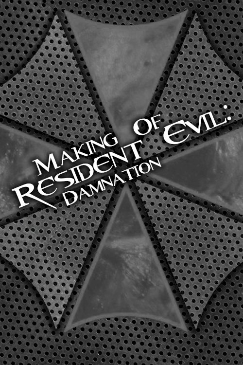 Resident Evil Damnation: The DNA of Damnation - Movie Poster Resident Evil Damnation: The DNA of Damnation - Movie Poster