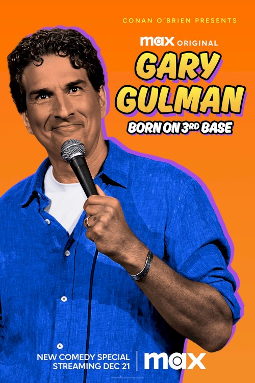 Gary Gulman: Born on 3rd Base - Movie Poster Gary Gulman: Born on 3rd Base - Movie Poster