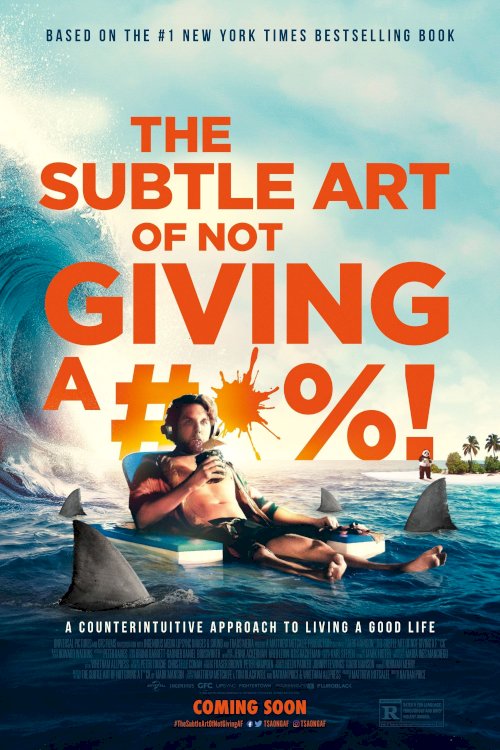 The Subtle Art of Not Giving a #@%! - Movie Poster The Subtle Art of Not Giving a #@%! - Movie Poster
