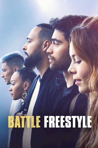 Battle: Freestyle - Movie Poster Battle: Freestyle - Movie Poster