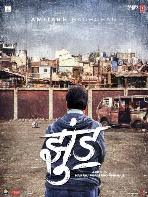 Jhund - Movie Poster Jhund - Movie Poster