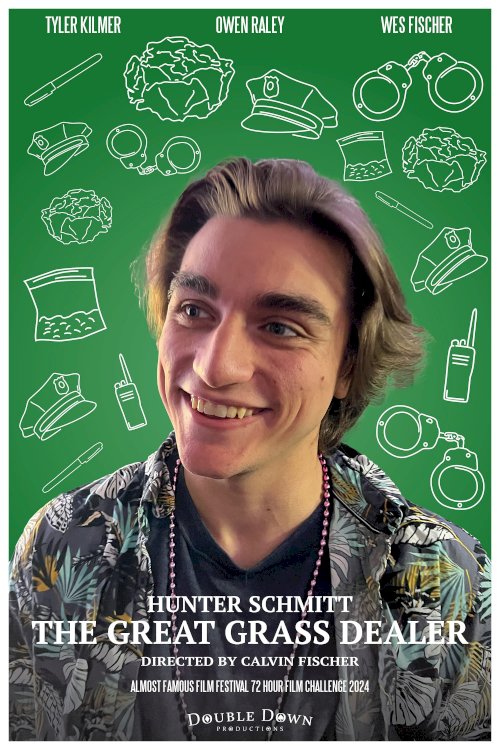 Hunter Schmitt: The Great Grass Dealer - Movie Poster