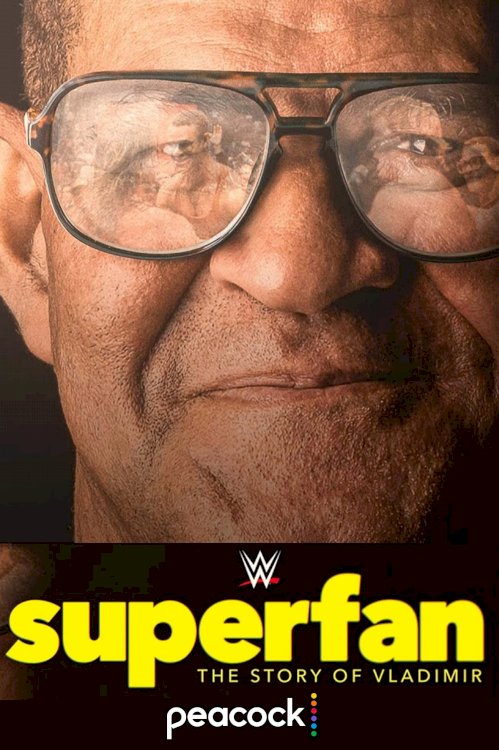 Superfan: The Story of Vladimir - Movie Poster Superfan: The Story of Vladimir - Movie Poster