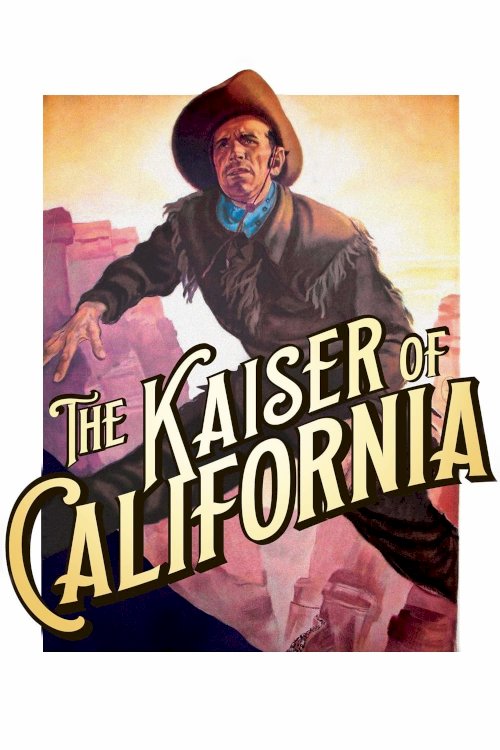 The Emperor of California - Movie Poster The Emperor of California - Movie Poster