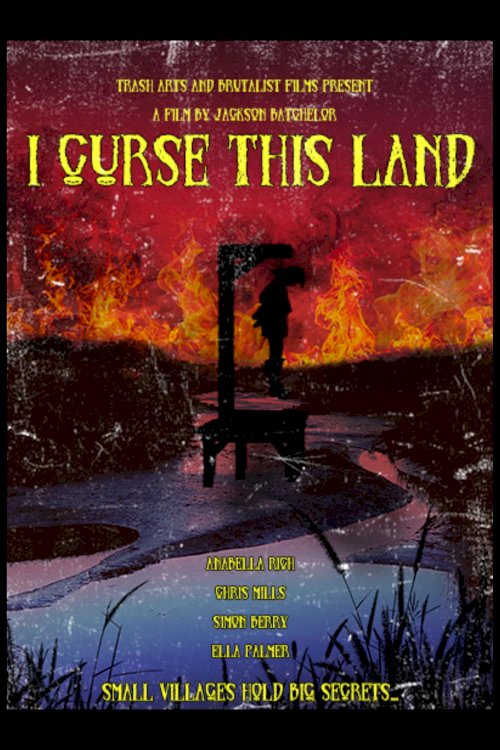 I Curse This Land - Movie Poster