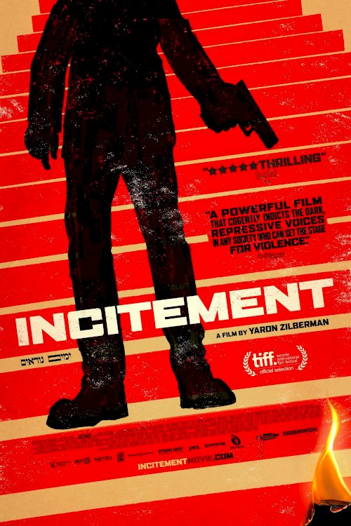 Incitement - Movie Poster Incitement - Movie Poster