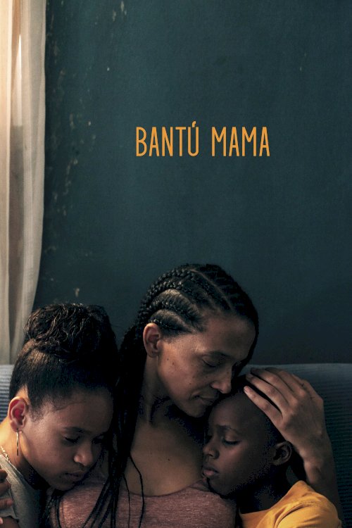 Bantú Mama - Movie Poster Bantú Mama - Movie Poster