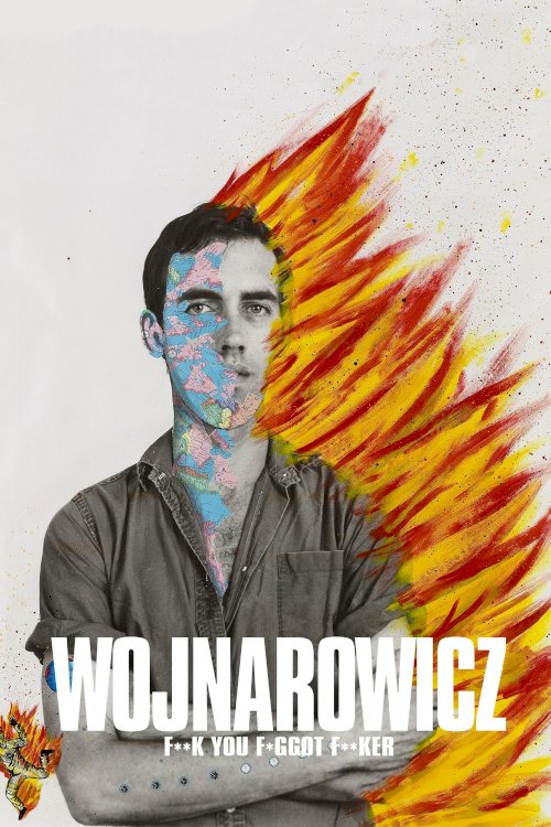 Wojnarowicz: Fuck You Faggot Fucker - Movie Poster