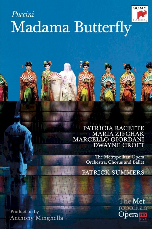 The Metropolitan Opera: Madama Butterfly - Movie Poster The Metropolitan Opera: Madama Butterfly - Movie Poster
