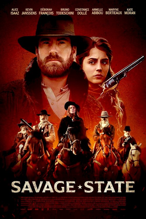 Savage State - Movie Poster Savage State - Movie Poster