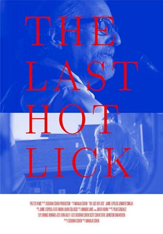 The Last Hot Lick - Movie Poster The Last Hot Lick - Movie Poster