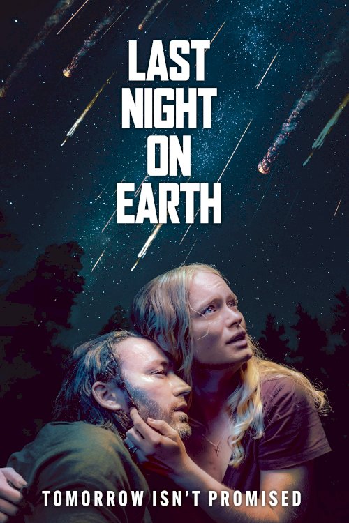 Last Night on Earth - Movie Poster Last Night on Earth - Movie Poster