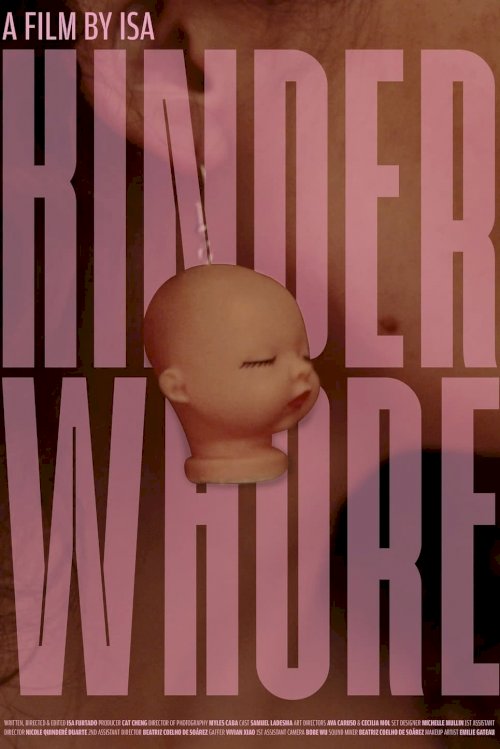 Kinderwhore - Movie Poster Kinderwhore - Movie Poster
