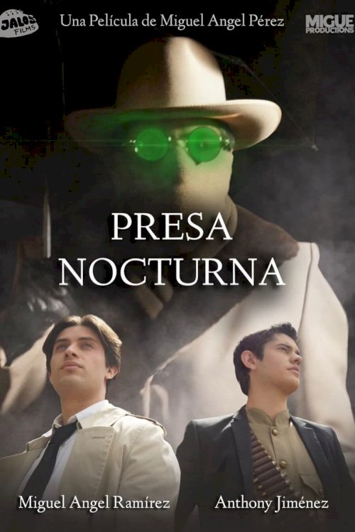 Presa Nocturna - Movie Poster Presa Nocturna - Movie Poster