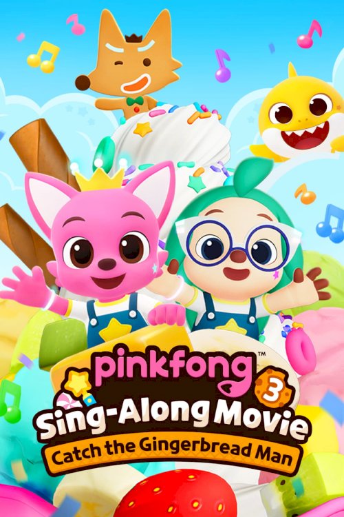 Pinkfong Sing-Along Movie 3: Catch the Gingerbread Man - Movie Poster Pinkfong Sing-Along Movie 3: Catch the Gingerbread Man - Movie Poster