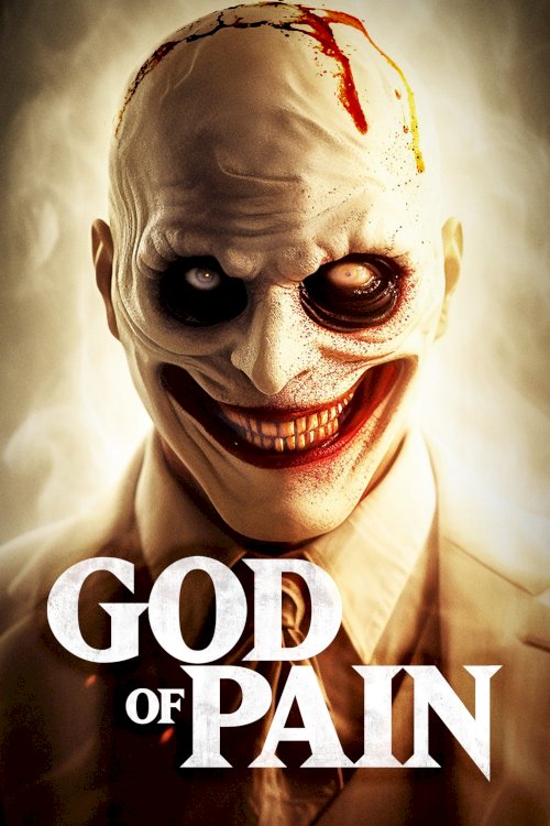 God of Pain - Movie Poster God of Pain - Movie Poster