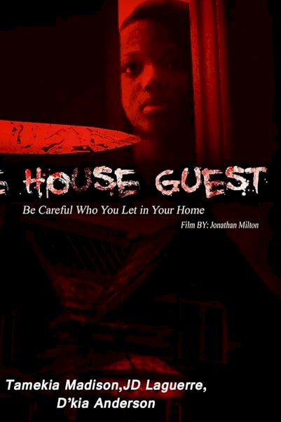 The House Guest - Movie Poster The House Guest - Movie Poster