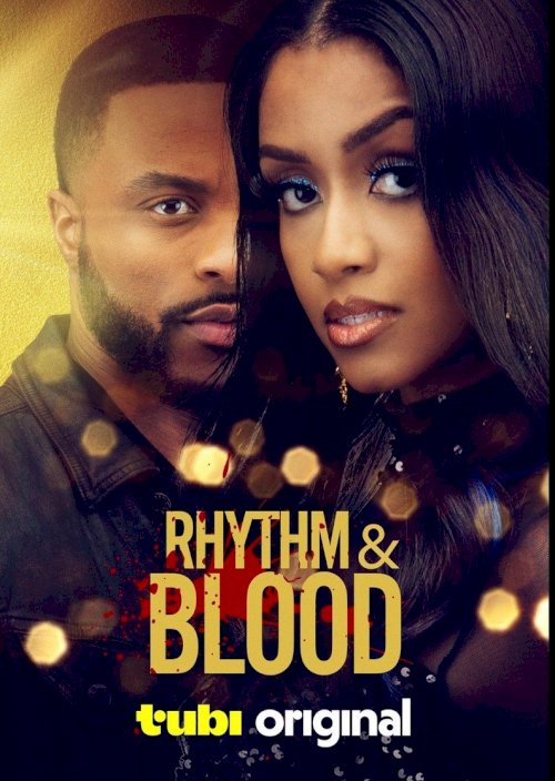 Rhythm & Blood - Movie Poster Rhythm & Blood - Movie Poster
