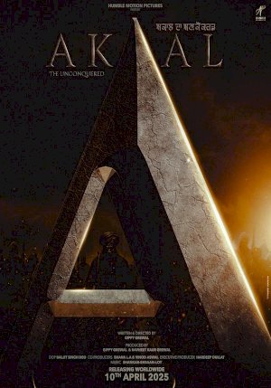 Akaal: The Unconquered - Movie Poster Akaal: The Unconquered - Movie Poster