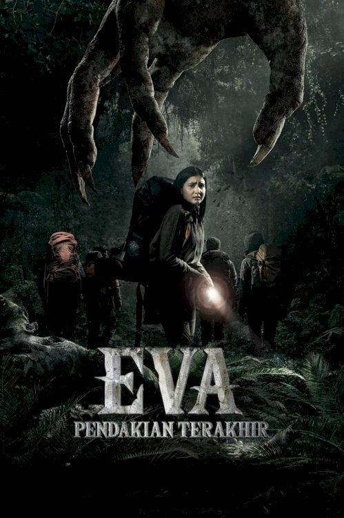 Eva: Pendakian Terakhir - Movie Poster Eva: Pendakian Terakhir - Movie Poster
