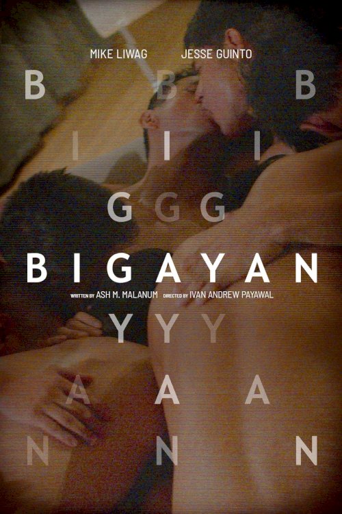 Bigayan - Movie Poster Bigayan - Movie Poster