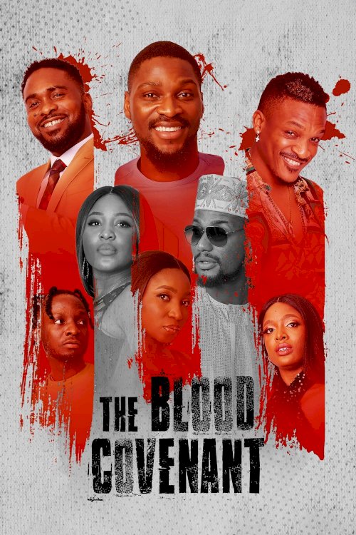 The Blood Covenant - Movie Poster The Blood Covenant - Movie Poster