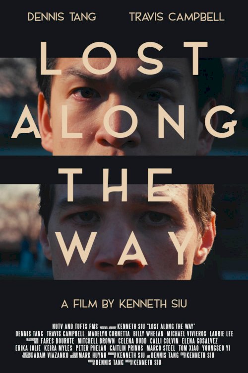 Lost Along the Way - Movie Poster Lost Along the Way - Movie Poster