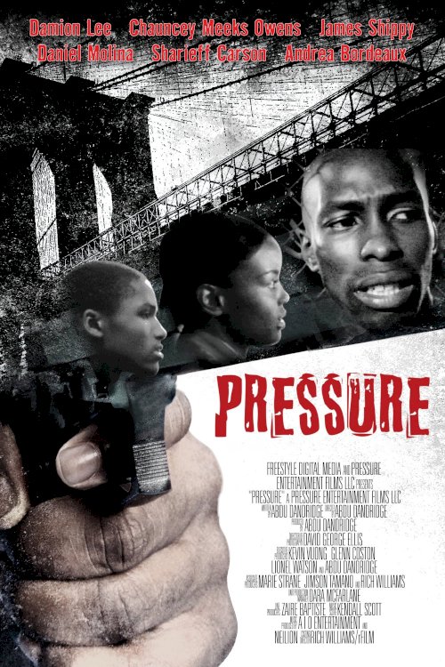 Pressure - Movie Poster Pressure - Movie Poster