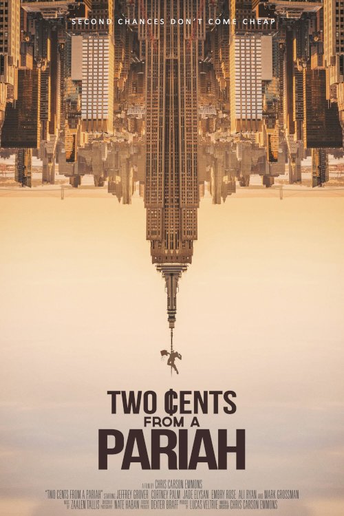 Two Cents From a Pariah - Movie Poster