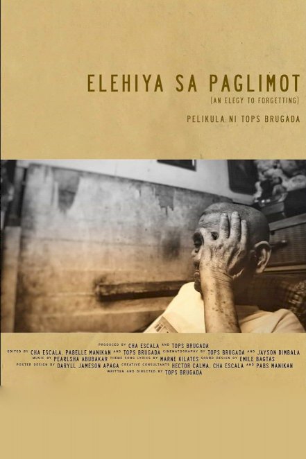 An Elegy to Forgetting - Movie Poster An Elegy to Forgetting - Movie Poster