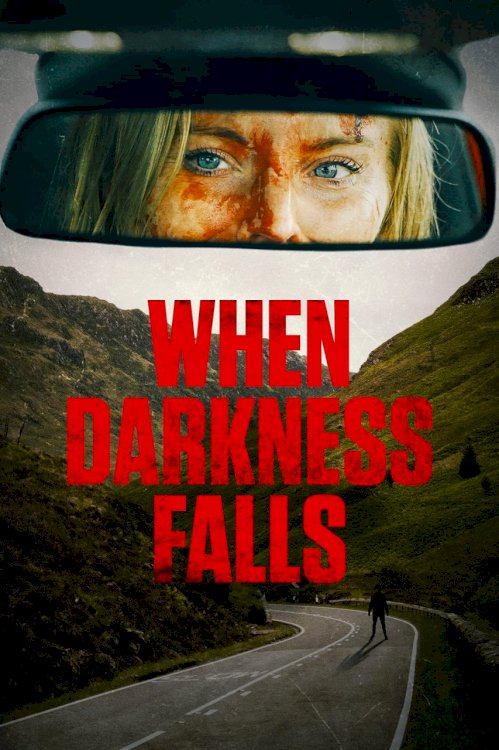 When Darkness Falls - Movie Poster When Darkness Falls - Movie Poster