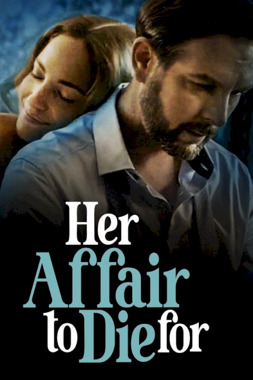 Her Affair to Die For - Movie Poster