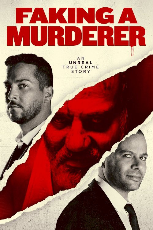 Faking a Murderer - Movie Poster Faking a Murderer - Movie Poster