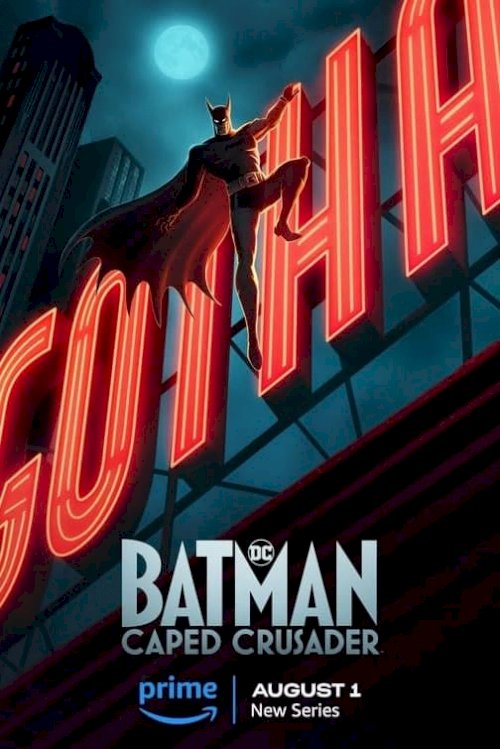 Batman: Caped Crusader - Movie Poster Batman: Caped Crusader - Movie Poster