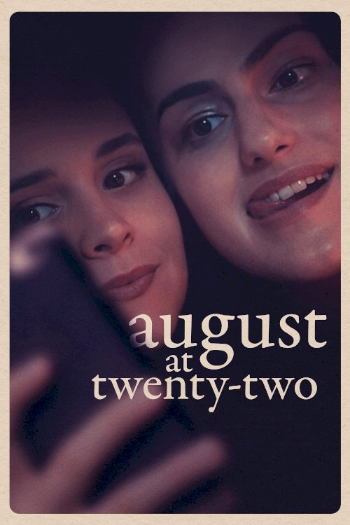 August at Twenty-Two - Movie Poster August at Twenty-Two - Movie Poster