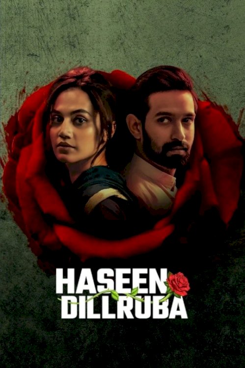 Haseen Dillruba - Movie Poster Haseen Dillruba - Movie Poster