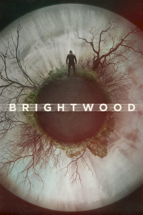 Brightwood - Movie Poster Brightwood - Movie Poster