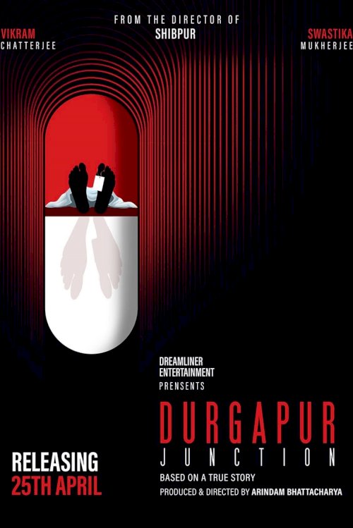 Durgapur Junction - Movie Poster Durgapur Junction - Movie Poster