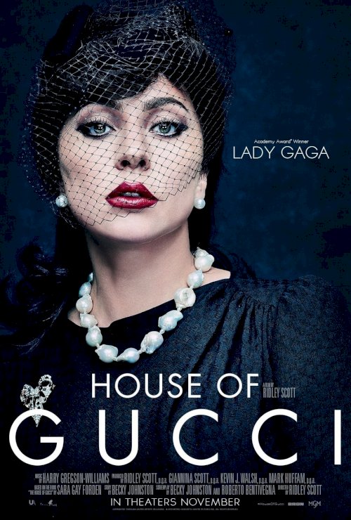 House of Gucci - Movie Poster House of Gucci - Movie Poster