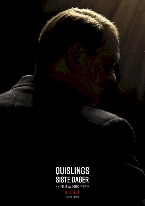 Quisling: The Final Days - Movie Poster Quisling: The Final Days - Movie Poster