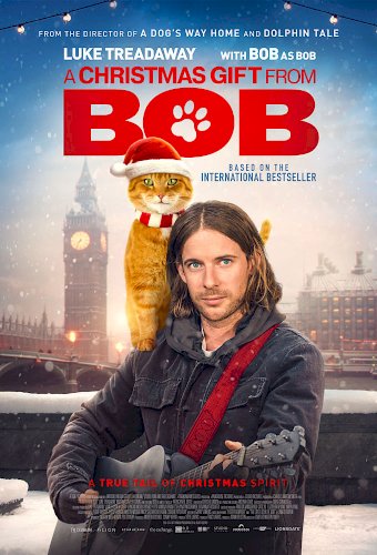 A Christmas Gift from Bob - Movie Poster A Christmas Gift from Bob - Movie Poster