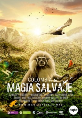 Colombia: Wild Magic - Movie Poster Colombia: Wild Magic - Movie Poster