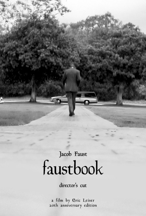 Faustbook (20th Anniversary Director's Cut) - Movie Poster Faustbook (20th Anniversary Director's Cut) - Movie Poster