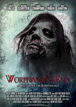 Wormwood's End - Movie Poster Wormwood's End - Movie Poster