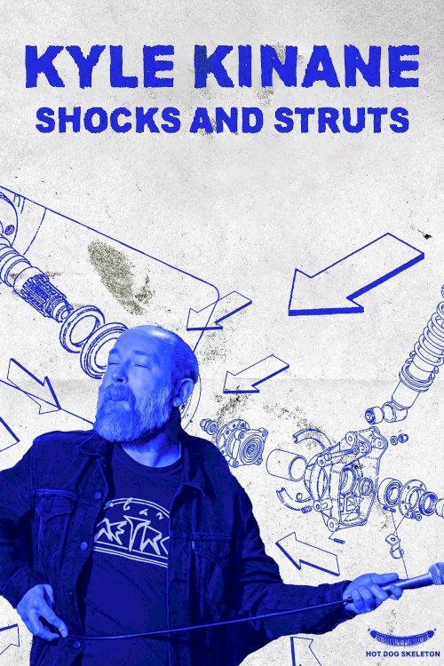 Kyle Kinane: Shocks & Struts - Movie Poster Kyle Kinane: Shocks & Struts - Movie Poster