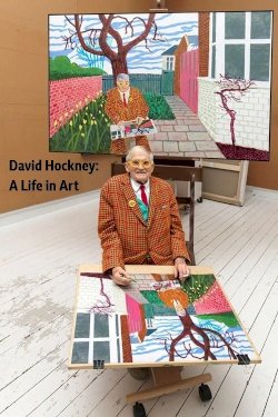 David Hockney: A Life in Art - Movie Poster David Hockney: A Life in Art - Movie Poster