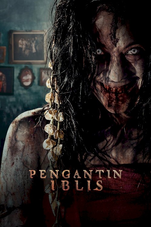 Pengantin Iblis - Movie Poster Pengantin Iblis - Movie Poster