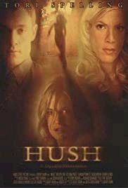Hush - Movie Poster Hush - Movie Poster
