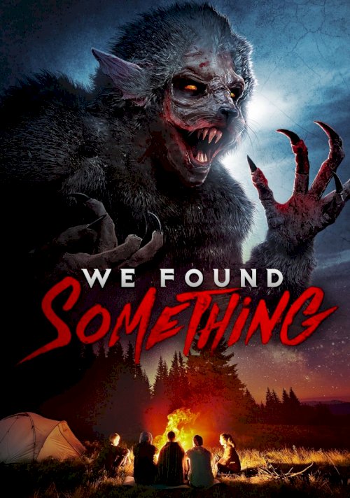 We Found Something - Movie Poster We Found Something - Movie Poster