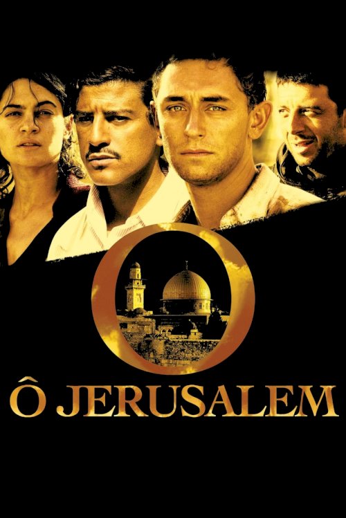 O Jerusalem - Movie Poster O Jerusalem - Movie Poster